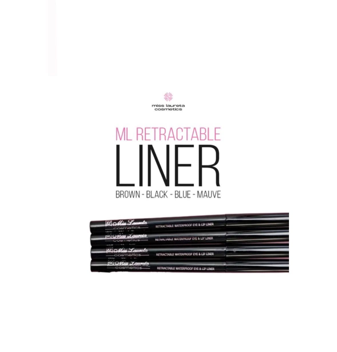 Miss Laureta Retractable Liner